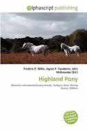 Highland Pony edito da Alphascript Publishing