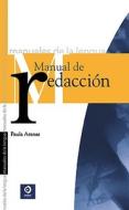 Manual de Redaccion di Paula Arenas, Cesar Porras edito da Edimat Libros