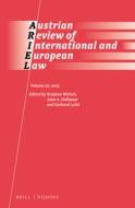 Austrian Review of International and European Law, Volume 20 (2015) edito da BRILL NIJHOFF