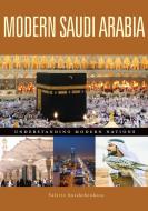 Modern Saudi Arabia di Valerie Anishchenkova edito da Bloomsbury Academic