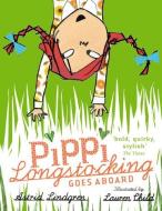 Pippi Longstocking Goes Aboard di Astrid Lindgren edito da Oxford University Press