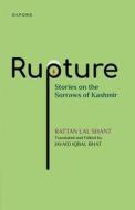 Rupture di Rattan Lal Shant edito da Oxford University Press