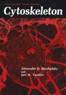 CYTOSKELETON 1988/E di A. D. Bershadsky, J. M. Vasiliev edito da SPRINGER NATURE