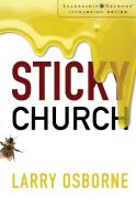 Sticky Church di Larry Osborne edito da Zondervan