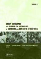 Creep, Shrinkage And Durability Mechanics Of Concrete And Concrete Structures, Two Volume Set di Tanabe Tada-Aki edito da Taylor & Francis Ltd