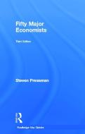 Fifty Major Economists di Professor Steven Pressman edito da Taylor & Francis Ltd