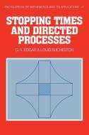 Stopping Times and Directed Processes di G. A. Edgar, Louis Sucheston edito da Cambridge University Press