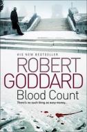 Blood Count di Robert Goddard edito da Transworld Publishers Ltd