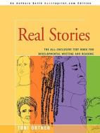 Real Stories di Toni Ortner edito da Iuniverse