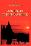 The Traveler di Antal Szerb edito da Iuniverse