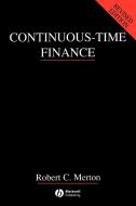 Continuous Time-Finance Rev di Merton edito da John Wiley & Sons