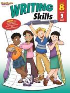 Steck-Vaughn Writing Skills: Reproducible Grade 8 Grade 8 di Stckvagn edito da Steck-Vaughn