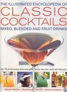 The Mixed, Blended And Fruit Drinks di Stuart Walton, Suzannah Olivier, Joanna Farrow edito da Anness Publishing