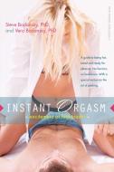 Instant Orgasm: Excitement at First Touch! di Steve Bodansky, Vera Bodansky edito da HUNTER HOUSE