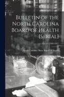 Bulletin of the North Carolina Board of Health [serial]; v.1: no.1-12(1886-1887) edito da LIGHTNING SOURCE INC