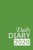 Daily Diary 2020: Green 365 Day Tabbed Journal January - December di Ceri Clark edito da INDEPENDENTLY PUBLISHED
