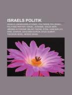 Israels Politik: Israels Udenrigsrelatio di Kilde Wikipedia edito da Books LLC, Wiki Series