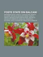 Foste State Din Balcani: Macedonia Antic di Surs Wikipedia edito da Books LLC, Wiki Series