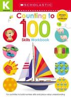 Kindergarten Skills Workbook: Counting to 100 (Scholastic Early Learners) di Scholastic, Scholastic Early Learners edito da SCHOLASTIC
