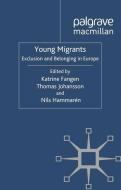 Young Migrants edito da Palgrave Macmillan UK
