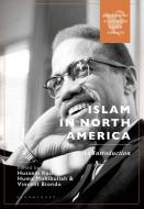 Islam in North America: An Introduction edito da BLOOMSBURY ACADEMIC