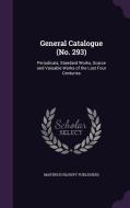 General Catalogue (no. 293) di Martinus Nijhoff Publishers edito da Palala Press