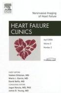 Noninvasive Imaging Of Heart Failure di Vasken Dilsizian, David Bello, Mario J. Garcia edito da Elsevier - Health Sciences Division