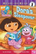 Dora's Sleepover di Lara Bergen edito da Simon Spotlight