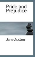 Pride And Prejudice di Jane Austen edito da Bibliolife