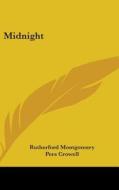 Midnight di Rutherford Montgomery edito da Kessinger Publishing