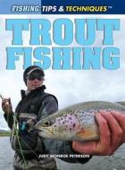 Trout Fishing di Judy Monroe Peterson edito da Rosen Classroom