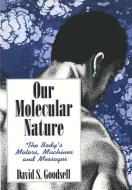 Our Molecular Nature di David S. Goodsell edito da Springer New York