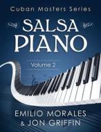 Cuban Masters Series: Piano di Jon A. Griffin Jr, Emilio Morales edito da Createspace