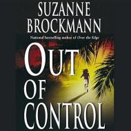Out of Control di Suzanne Brockmann edito da Audiogo