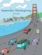 September Thanksgiving di Norma Slavit edito da AuthorHouse