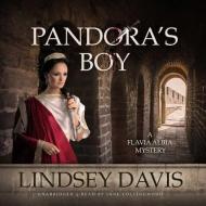 Pandora's Boy di Lindsey Davis edito da Blackstone Audiobooks