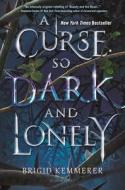 A Curse So Dark and Lonely di Brigid Kemmerer edito da BLOOMSBURY