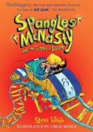 Spangles McNasty and the Tunnel of Doom di Steve Webb edito da Andersen Press Ltd