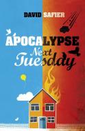 Apocalypse Next Tuesday di David Safier edito da Hesperus Press Ltd