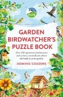 RSPB Garden Birdwatcher's Puzzle Book di Dominic Couzens edito da Octopus