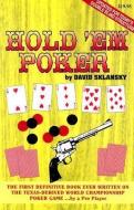 Hold'em Poker di David Sklansky edito da TWO PLUS TWO PUBL LLC
