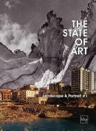 The State of Art - Landscape & Portrait #1 di Andy Laffan edito da Bare Hill Publishing