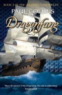 Dragonfang di Paul Collins edito da Ford Street Publishing Pty Ltd