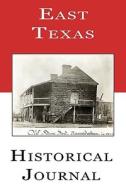 East Texas Historical Journal edito da Stephen F. Austin University Press