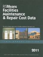 RSMeans Facilities Maintenance & Repair Cost Data edito da R.S. Means Company