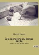 À la recherche du temps perdu di Marcel Proust edito da Culturea