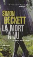 Mort NU(La) di Simon Beckett edito da CONTEMPORARY FRENCH FICTION