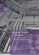 Mental Health In Prisons edito da Springer Nature Switzerland Ag