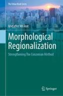 Morphological Regionalization di Muzaffer Ali Arat edito da Springer Nature Switzerland