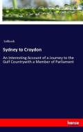 Sydney to Croydon di Saltbush edito da hansebooks
